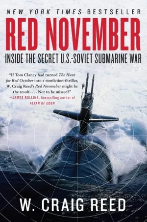 Red November: Inside the Secret U.S.-Soviet Submarine War Paperback  Illustrated, August 9, 2011