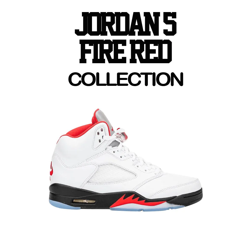 Retro 5 Fire Red Gotta Be Shoes Shirt
